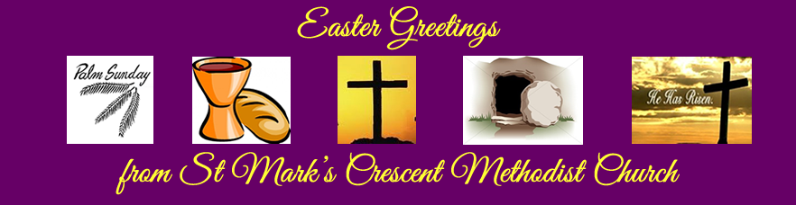 Easter Greetings from St Mark's Crescent Methodist Church, Maidenhead